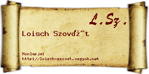 Loisch Szovát névjegykártya